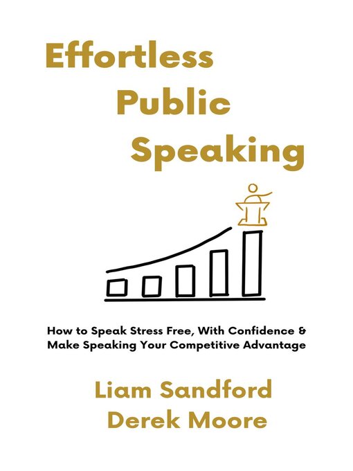 Title details for Effortless Public Speaking by Liam Sandford - Wait list